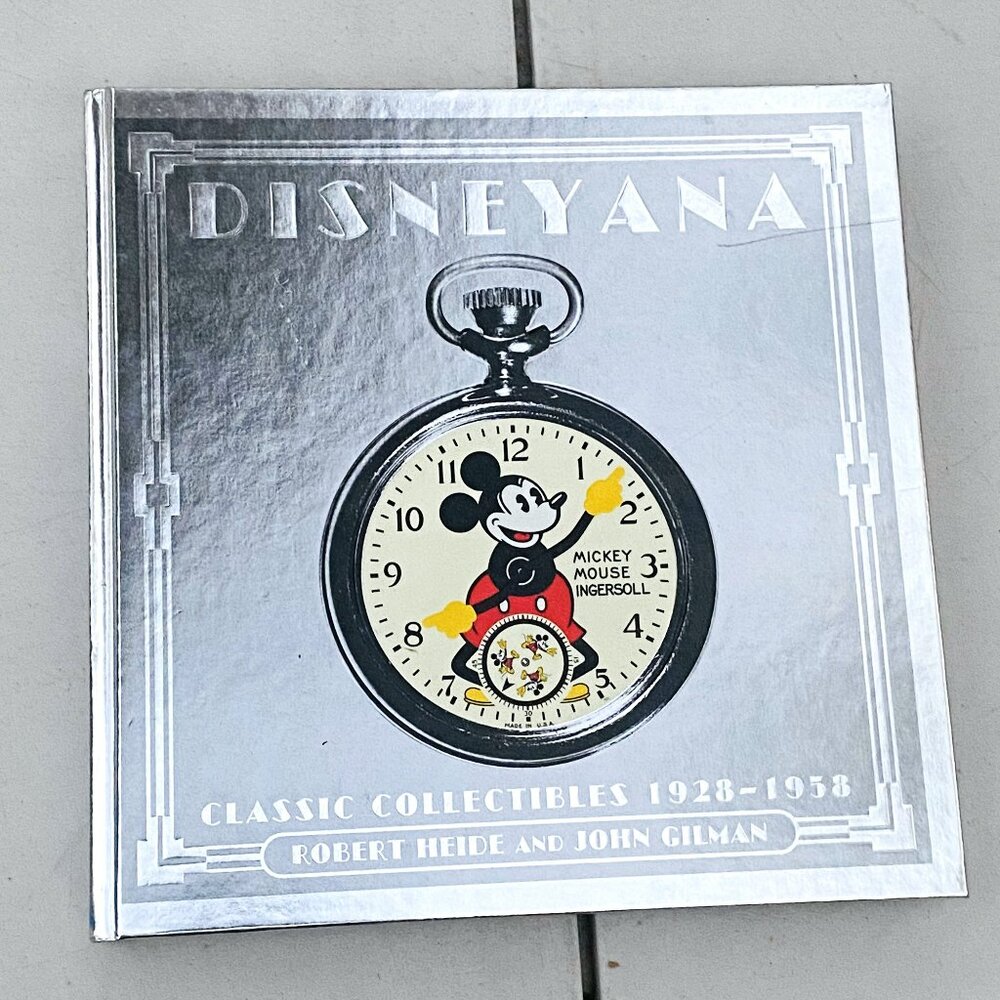 DISNEYANA CLASSIC COLLECTIBLES 1928-1958 Book by Robert Heide & John Gilman